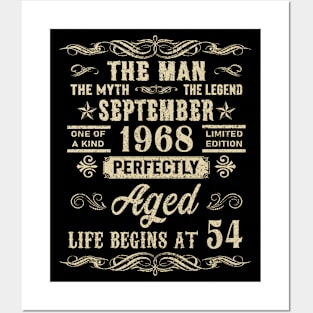 54th Birthday The Man Myth Legend September 1968 Posters and Art